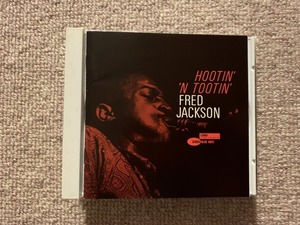 ★☆ Fred Jackson 『Hootin’’N Tootin