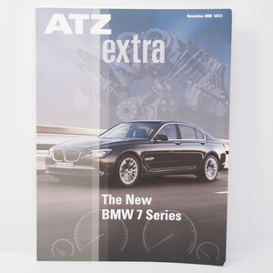 ATZ EXTRA The New BMW 7 Series 2008年 新車解説 カタログ