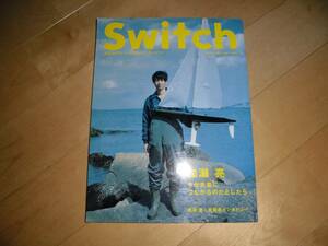 SWITCH 2009/05 vol.27 加瀬亮 今が未来につながるのだとしたら/尾崎豊：未発表インタビュー/川村カオリ/小泉今日子