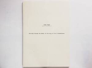 ジョン・ケージ John Cage / writings through the essay : On the Duty of Civil Disobedience エッセイ 市民の不服従について