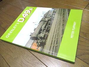 洋書☆D49の写真集【新品　大型本】◇本 ロンドン・ノース・イースタン・レールウェイ LNER 鉄道 蒸気機関車 SL プラモデル HOゲージ