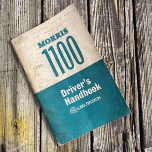 BMC MORRIS 1100 Drivrr’s Handbook◆モーリス1100ドライバーズ ハンドブック1966 純正部品 英国製/モーリス/モーリス/ADO16/バンプラ