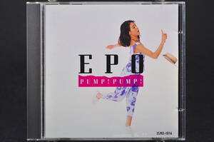 税表記なし 旧規格盤☆ EPO PUMP! PUMP! / エポ パンプ！パンプ！■86年盤 11曲収録 CD アルバム ♪音楽のような風,他 35MD-1016 美盤!!