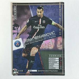 ♪♪WCCF 14-15 SOC ズラタン・イブラヒモビッチ Zlatan Ibrahimovic Paris Saint-Germain 2014-2015♪三点落札で普通郵便送料無料♪