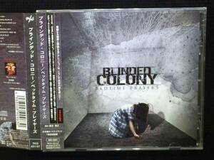 ※　ブラインデッド・コロニー　※　 Bedtime Prayers 　※ 国内盤帯つきCD　BLINDED COLONY