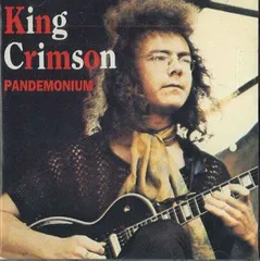 伊CD King Crimson Pandemonium WPOCM0290D0462 World Productions Of Compact Music /00110