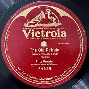 FRITZ KREISLER VICTROLA The Old Refrain