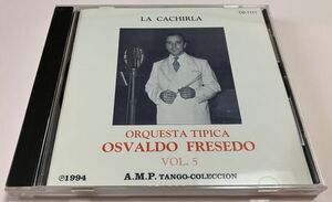 タンゴ CD Osvaldo Fresedo Vol.5 オスバルド・フレセド楽団 第5集 アルゼンチン・タンゴ 大岩祥浩 A.M.P TANGO COLECCION AMP CD-1111