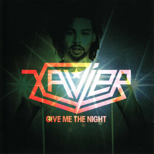 Xavier「Give Me The Night」(UK盤CDS：George Benson)