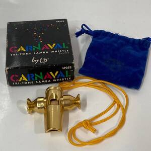 ★ 1円〜【現状保管品】 CARNAVAL TRI-TONE SAMBA WHISTLE サンバホイッスル TRI-TONE SAMBA WHISTLE エルピー LP352 KKYK-1