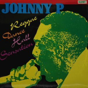 12inchレコード　JOHNNY P / REGGAE DANCE HALL SENSATION