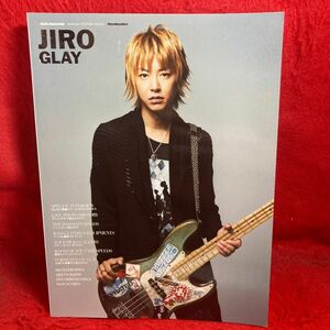 ▼BASS MAGAZINE SPECIAL FEATURE SERIES『JIRO ジロー GLAY』ベースマガジン 機材コレクション ヒストリー ベーシストとしての歩み 楽譜