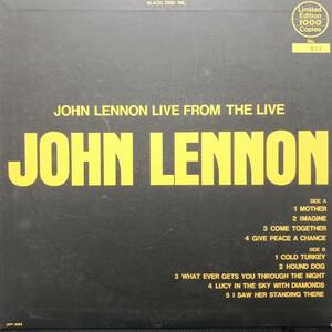 日本ピクチャー盤LP シリアル入り限定プライベート盤 John Lennon / Live From The Live 1983年 Black Disk Inc. ZPP-1082 Beatles Imagine