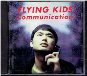 CD★FLYING KIDS★Communication