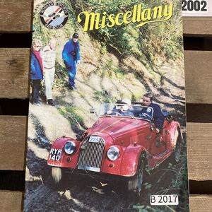 B2017　2002　 「MISCELLANY」モーガンスポーツカークラブ　クラシックカー　英国車 カスタム 古本　雑誌 旧車　ビンテージ　自動車