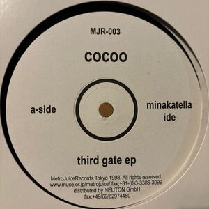 [ Cocoo - Third Gate EP - Metro Juice Records MJR-003 ] Tomoki Tsukamoto