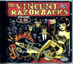 【新品】廃盤 CD ★ Vincent Razorbacks / Volume 13 ★ ヴィンス レイ Vince Ray サイコビリー ネオロカビリー パンカビリー
