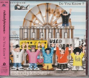 [CD]nobodyknows＋ Do You Know?