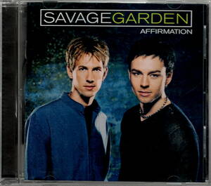 サヴェージ・ガーデン　Savage Garden【Affirmation】輸入盤★CD