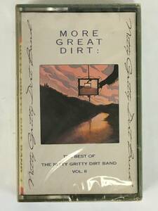 ■□J379 未開封 NITTY GRITTY DIRT BAND ニッティー・グリッティー・ダート・バンド MORE GREAT DIRT カセットテープ□■