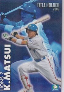 カルビープロ野球カード　2003年　T-16松井稼頭央　西武　インサートカード　タイトル