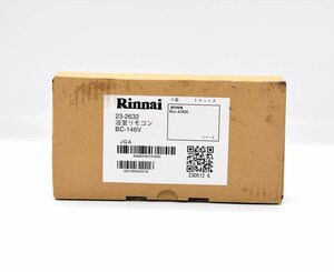 ●未使用品 Rinnai リンナイ 浴室リモコン BC-146V