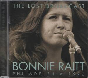 【CD】BONNIE RAITT - THE LUST BROADCAST PHILADELPHIA 1972 新同美品