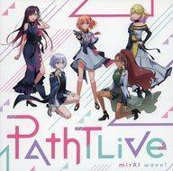 中古アニメ系CD PathTLive / mirAI wave![Blu-ray付期間生産限定盤] ～TVアニメ「絆のアリル」OPテーマ