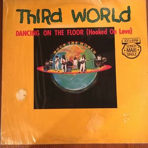 Third World Dancing On The Floor (Hooked On Love)