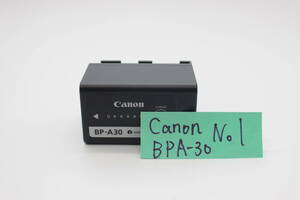 極上品 Canon バッテリーパック BP-A30 No1