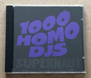 [CD] 1000 HOMO DJS / SUPERNAUT 輸入盤　MINISTRY（AL JOURGENSEN、PAUL BARKER）のサイドプロジェクト　BLACK SABBATHカヴァー