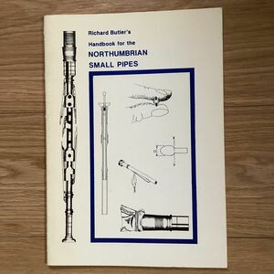 《S5》 洋書 バグパイプ・スモールパイプのハンドブック Handbook for the NORTHUMBRAIN SMALL PIPES