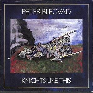 249929 PETER BLEGVAD / Knights Like This(LP)