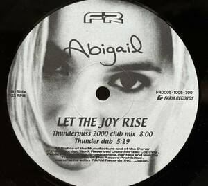 ABIGAIL / LET THE JOY RISE (Thunderpuss 2000 Club Mix), DOUBLE