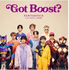 Got Boost? FANTASTICS トレカ付き