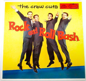 美盤 綺麗 ★ 廃盤 LP ★ 1986年盤 ★ the Crew Cuts / Rock and Roll Bash ★ 50