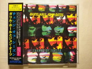 『Daryl Hall ＆ John Oates/Change Of Season(1990)』(1990年発売,BVCA-2,廃盤,国内盤帯付,歌詞対訳付,So Close,Jon Bon Jovi)