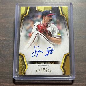 Spencer Strider Auto 2024 Topps Five Star Baseball Autograph MLB 直筆サイン