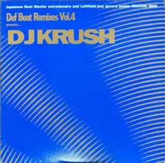 DJ Krush - Def Beat Remixes Vol. 4 レコード