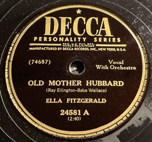 DECCA Records ELLA FITZGERALD ・OLD MOTHER HUBBARD / I WANT TO LEARN ABOUT LOVE SP盤/78レコード