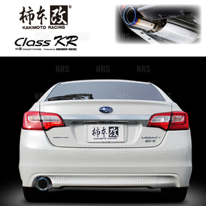 柿本改 カキモト Class KR レガシィB4 BN9 FB25 14/10～17/10 4WD車 CVT (B71355