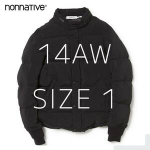 nonnative ノンネイティブダウンジャケット BLACK 1