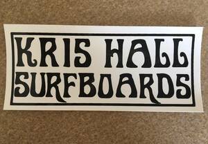 KRIS HALL SURFBOARDS ステッカー 1