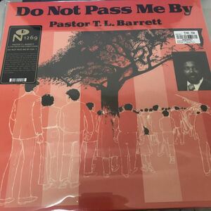 DO NOT PASS ME BAY VOL.1 LP PASTOR T.L.BARRETT & THE YOUTH FOR