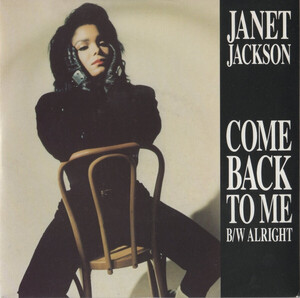 英7 Janet Jackson Come Back To Me b/w Alright USA681 A&M Records, Breakout /00080