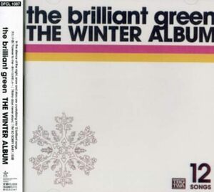 THE WINTER ALBUM the brilliant green 　国内盤