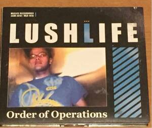 【Mellow Vibes】Lushlife - Order Of Operations / 国内盤