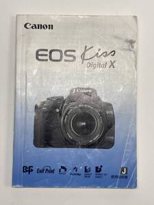 送料無料 中古 Canon キャノン EOS Kiss X 取扱説明書 取説 デジタル一眼レフ マニュアル 管理#2412032