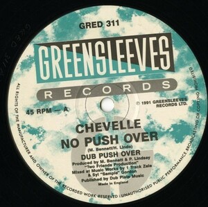 House Call Riddim！UK盤 12インチ Chevelle Franklyn／No Push Over【Greensleeves／GRED 311】ダンスホール 90