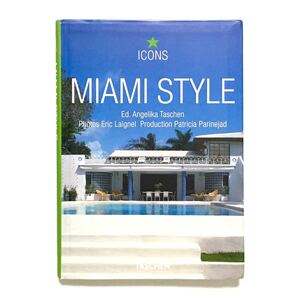 ★洋書 MIAMI STYLE マイアミ スタイル ICONS TASCHEN 海外 建築 アート 写真集 リビング アメリカ インテリアデザイン 本 ディスプレイ